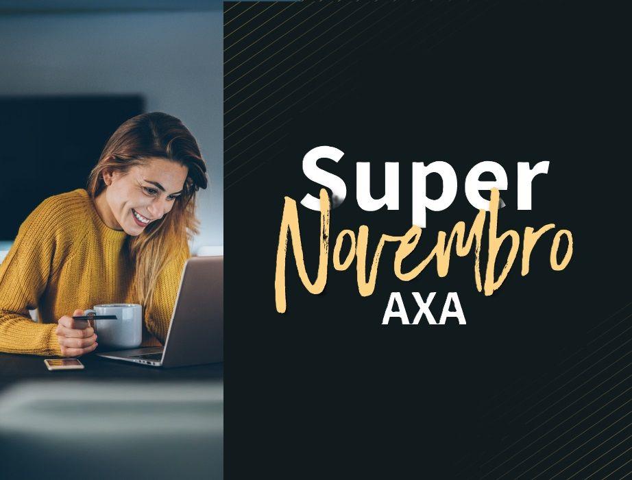 Condições especiais e promoções no Super Novembro da AXA